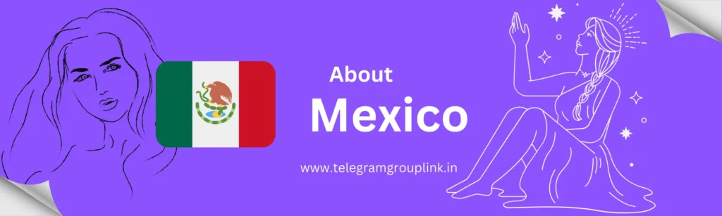 Mexico Telegram Group Link