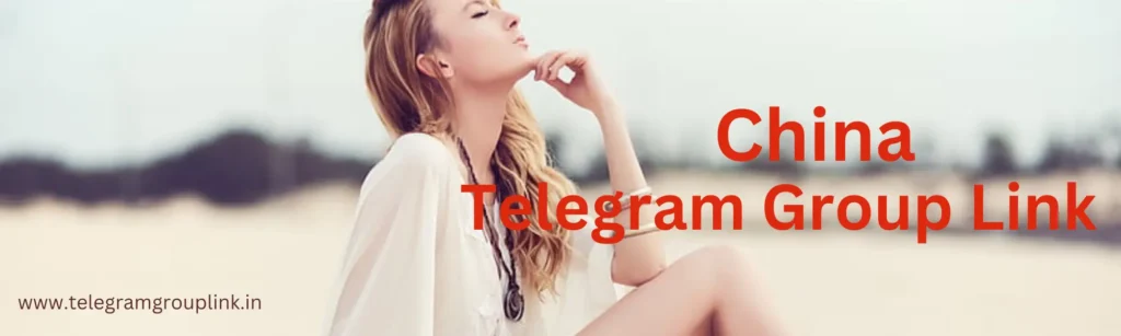 China Telegram Group Link