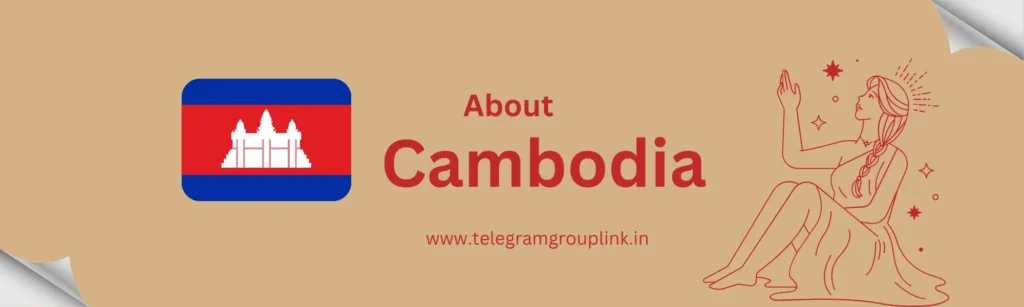 Cambodia Telegram Group Link