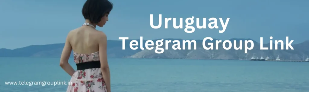 Uruguay Telegram Group Link