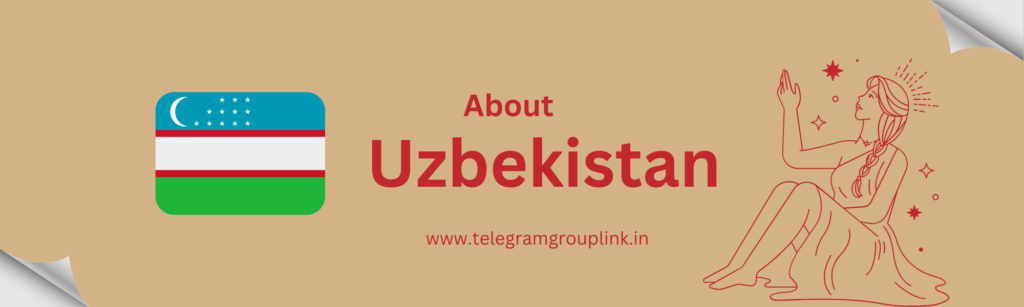 Uzbekistan Telegram Group Link 